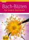 [GU 01] • Bach-Blüten · Für innere Harmonie